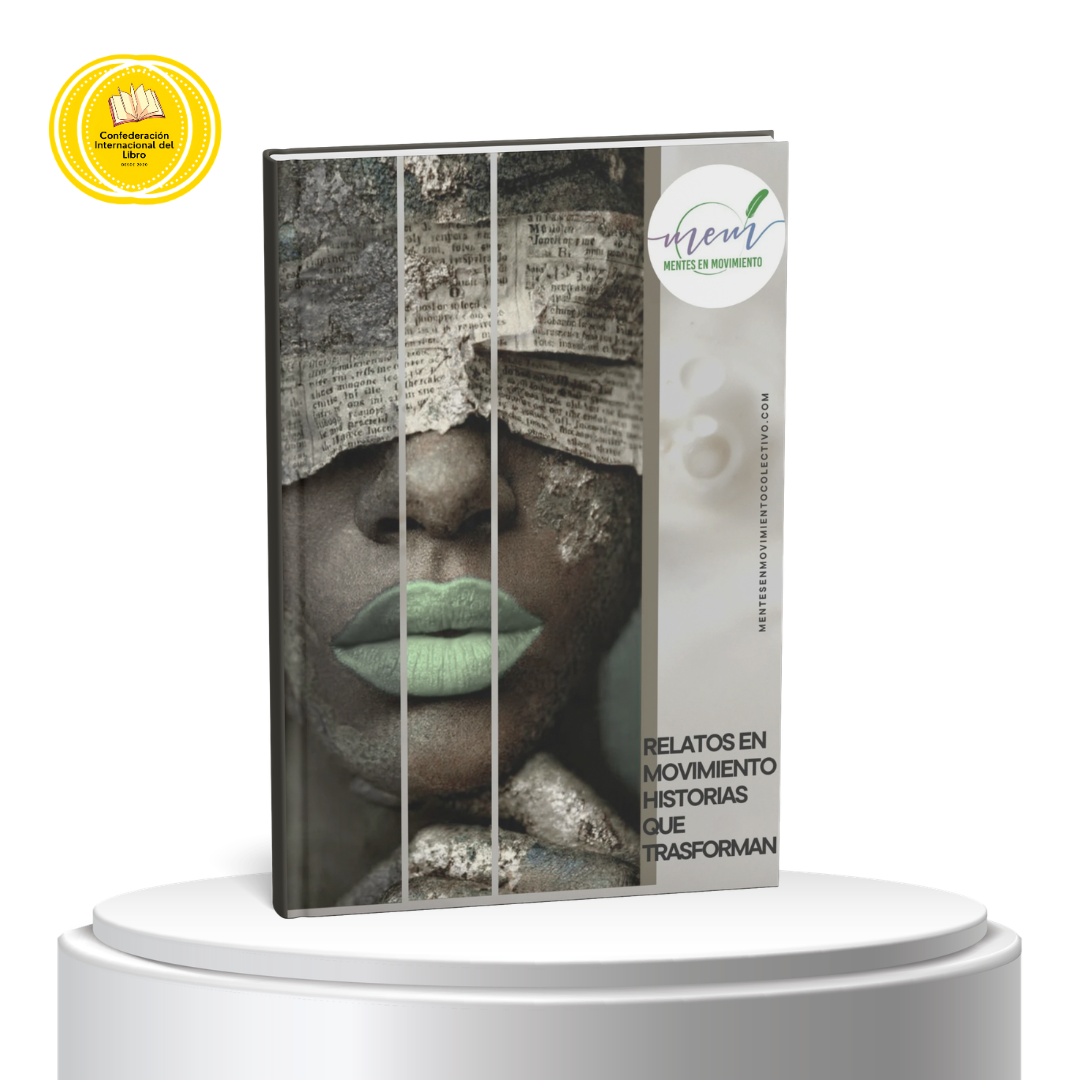 Relatos en movimiento,  historias que transforman.