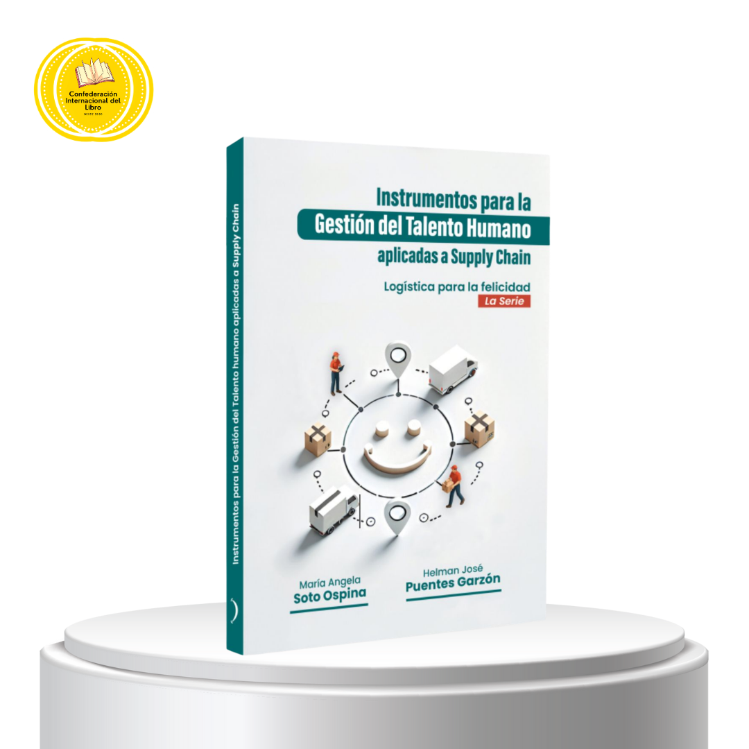 Instrumentos para la Gestión del Talento Humano aplicadas al Supply Chain